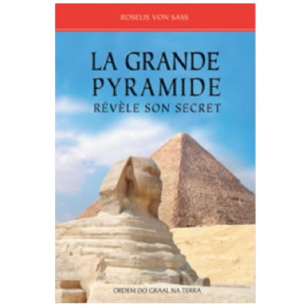 La grande Pyramide La grande Pyramide